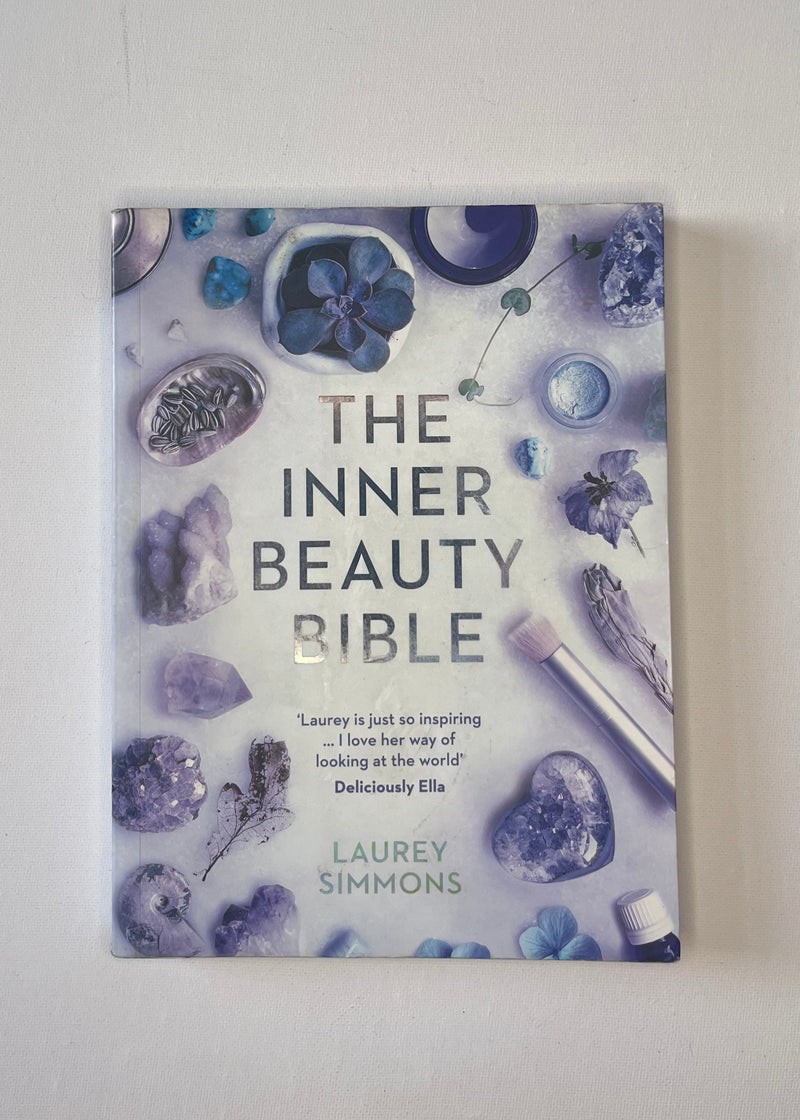 The Inner Beauty Bible - Laurey Simmons