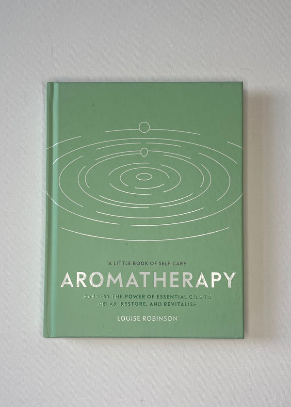 Aromatherapy - Louise Robinson