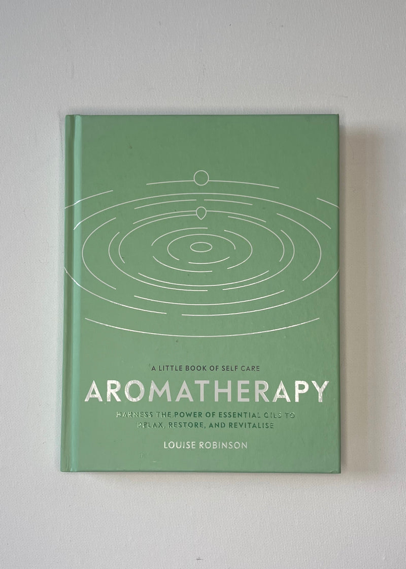 Aromatherapy - Louise Robinson